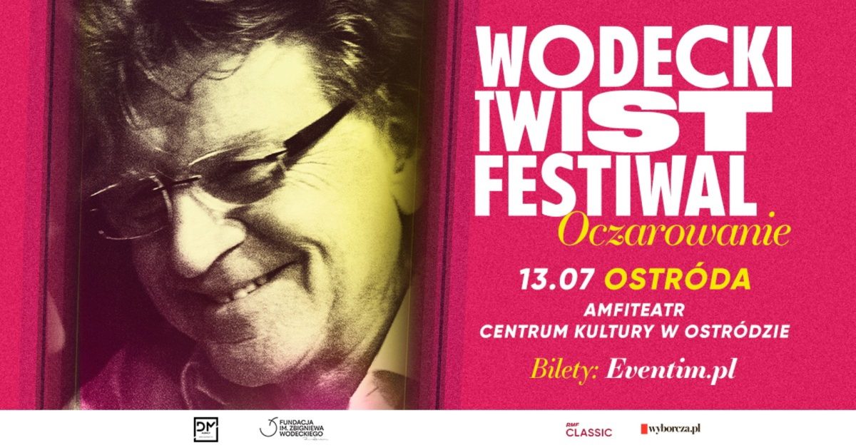 Plakat zapraszający w czwartek 13 lipca 2023 r. do Ostródy na koncert WODECKI TWIST - Oczarowanie Ostróda 2023.