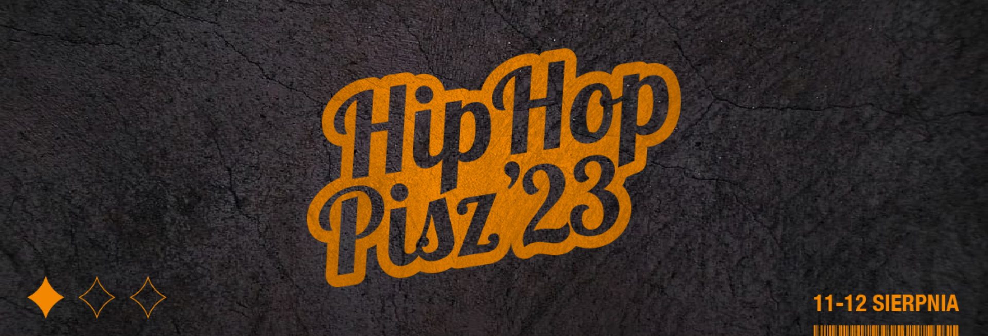 Plakat zapraszający w dniach 11-12 sierpnia 2023 r. do Pisza na 7. edycję Hip Hop Pisz 2023.