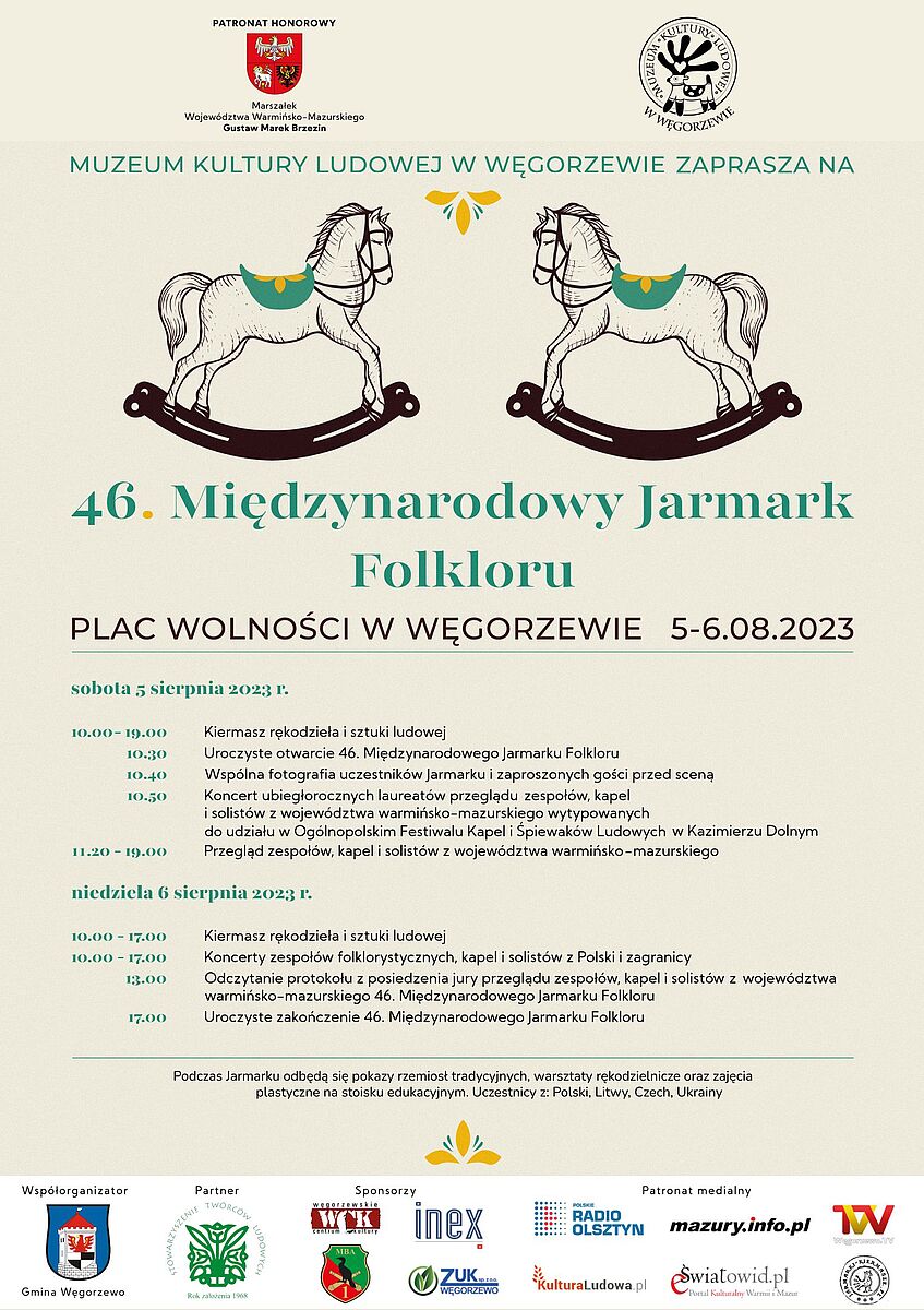 Plakat zapraszający w dniach 5-6 sierpnia 2023 r. do Węgorzewa na 46. edycję Międzynarodowego Jarmarku Folkloru, organizowanego przez Muzeum Kultury Ludowej Węgorzewo 2023.