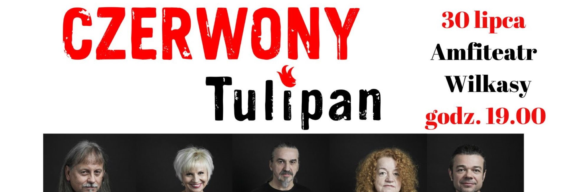 Plakat zapraszający w niedzielę 30 lipca 2023 r. do Wilkas na koncert zespołu Czerwony Tulipan Wilkasy 2023.