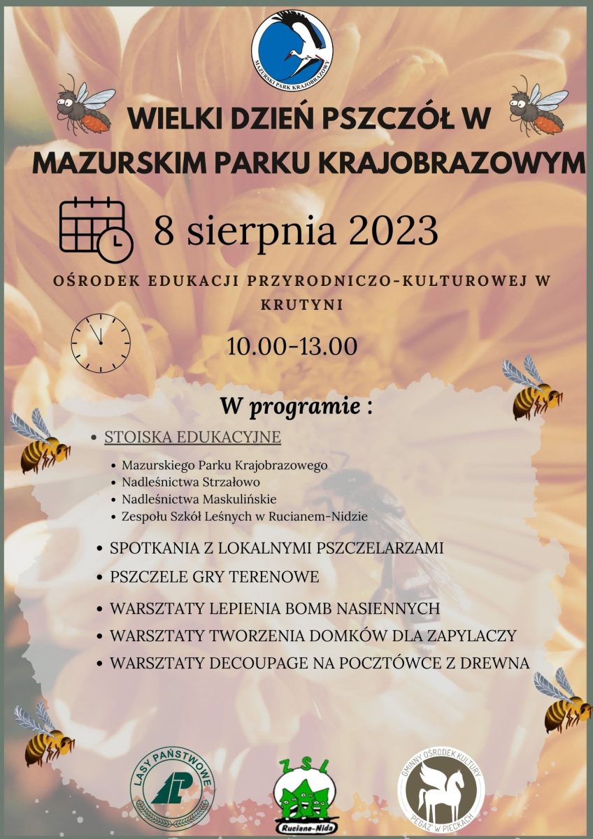 Plakat zapraszający we wtorek 8 sierpnia 2023 r. do Krutyni na Obchody Wielkiego DNIA PSZCZÓŁ Mazurski Park Krajobrazowy KRUTYNIA 2023.