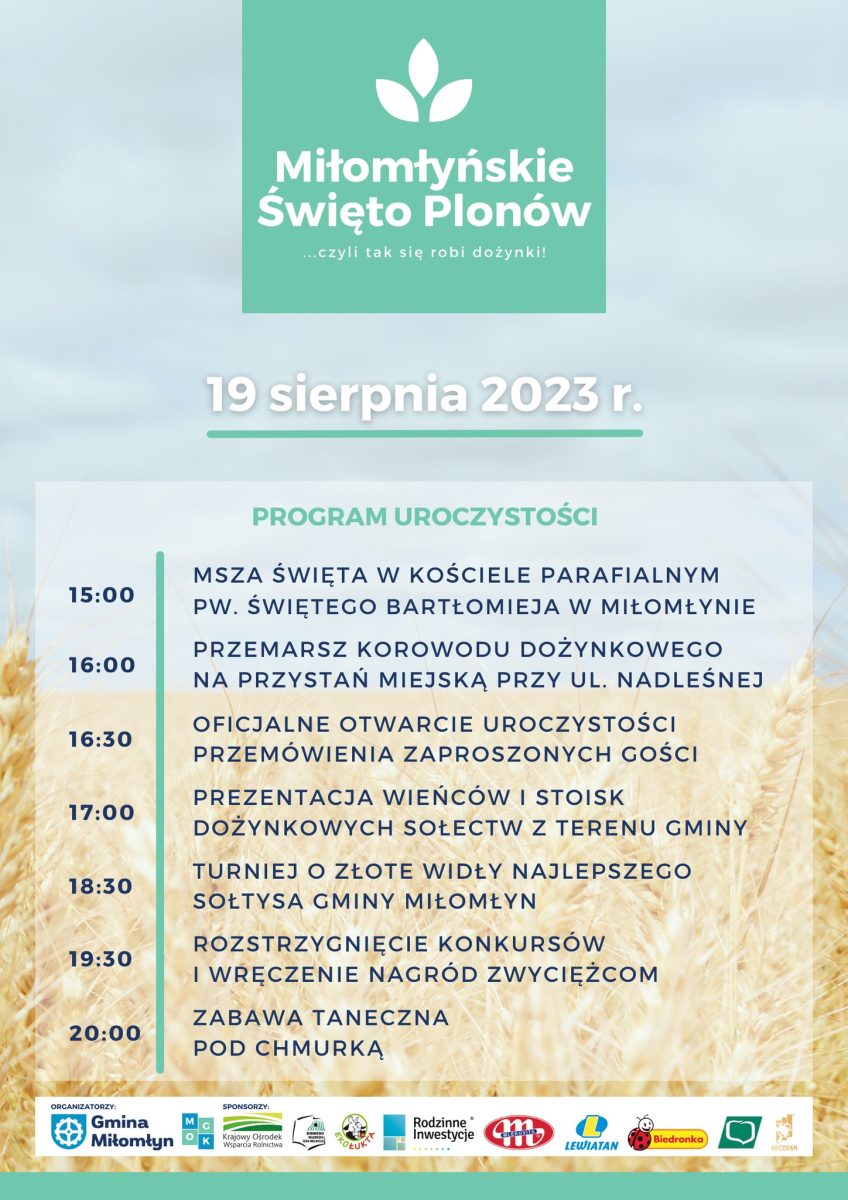 Plakat zapraszający w sobotę 19 sierpnia 2023 r. do Miłomłyna na Miłomłyńskie Święto Plonów - Miłomłyn 2023.