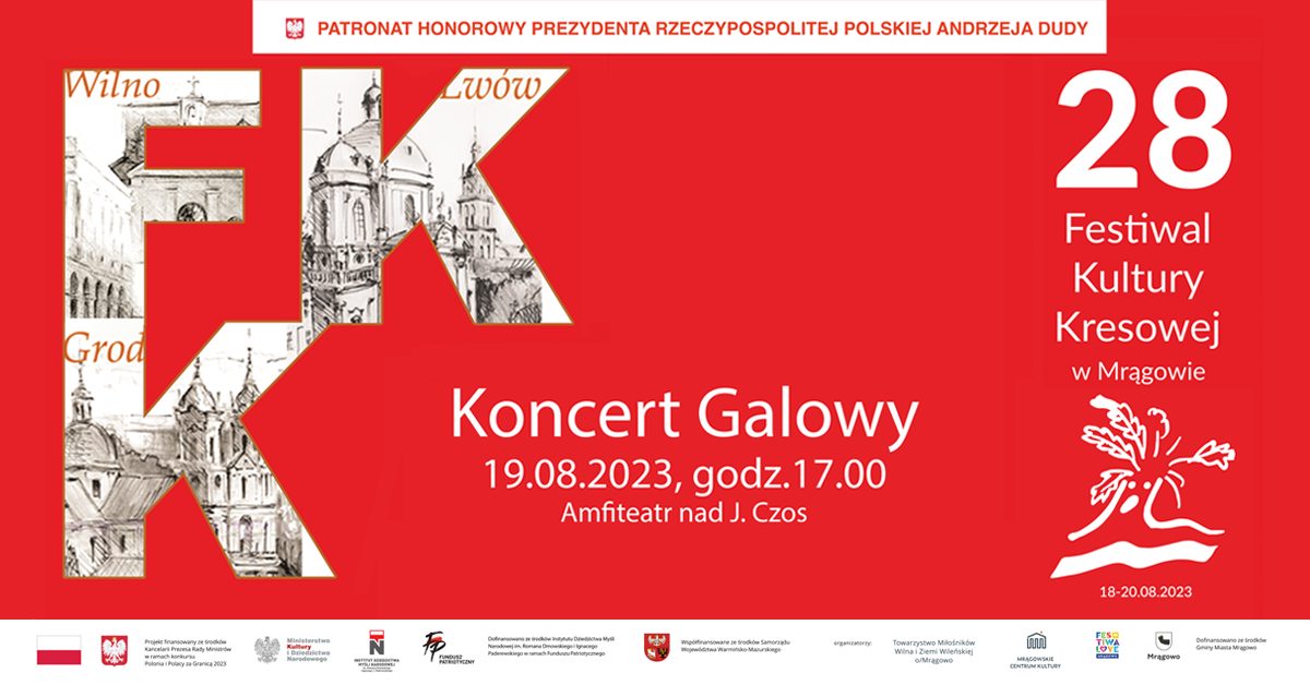 Plakat zapraszający w sobotę 19 sierpnia 2023 r. do Mrągowa na 28. edycję Festiwalu Kultury Kresowej - Koncert Galowy Mrągowo 2023.