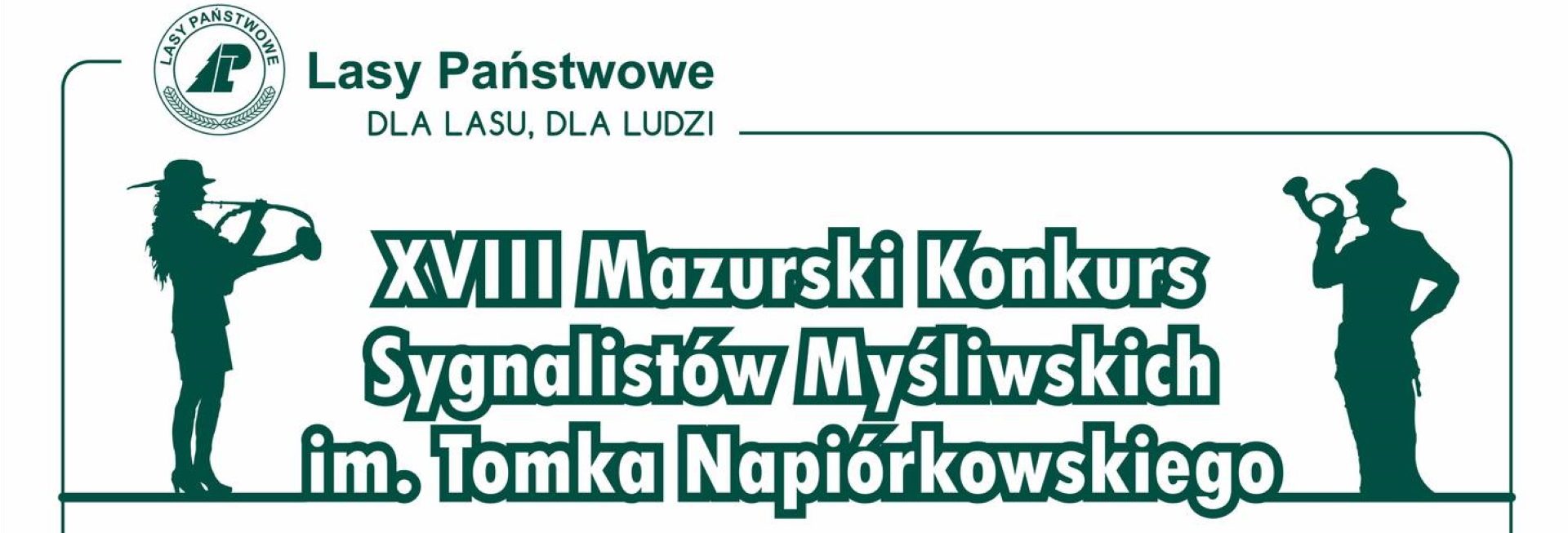 Plakat zapraszający w dniach 11-12 sierpnia 2023 r. do Spychowa na 18. edycję Mazurskiego Konkursu Sygnalistów Myśliwskich SPYCHOWO 2023.