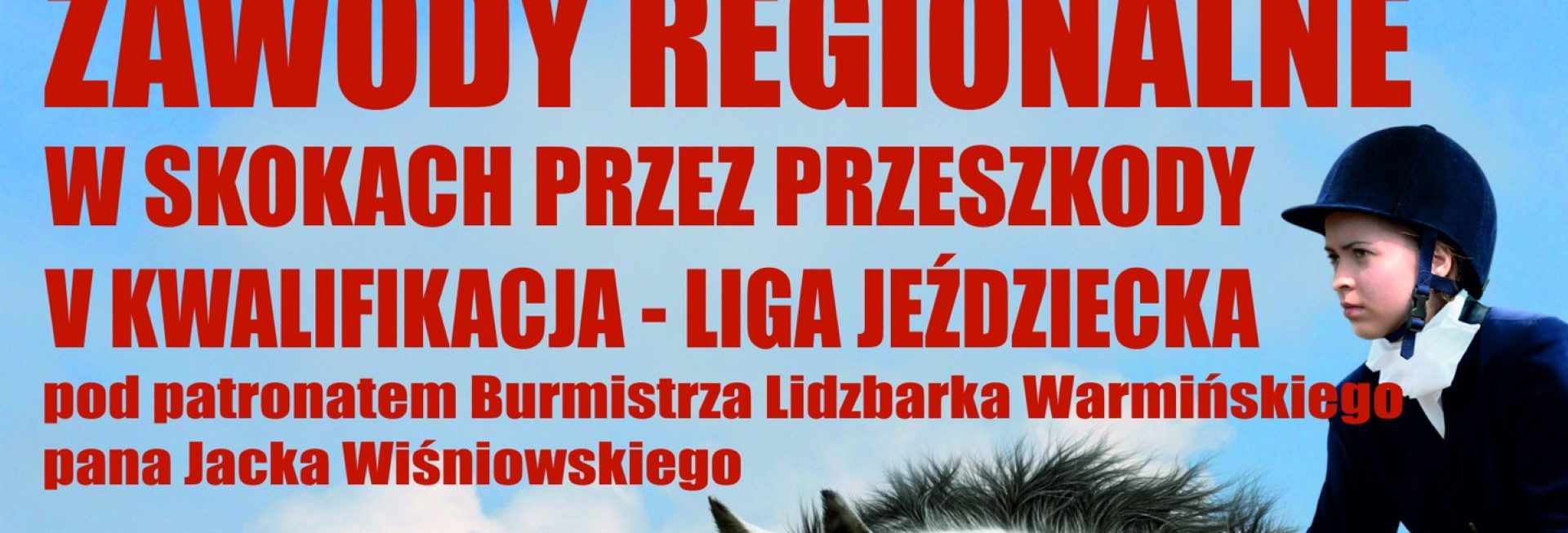 Plakat zapraszający w sobotę 5 sierpnia 2023 r. do miejscowości Wielochowo w gminie Lidzbark Warmiński na Zawody Regionalne w Skokach przez Przeszkody WIELOCHOWO 2023.