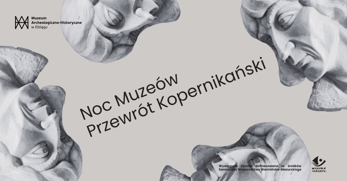 Plakat zapraszający w sobotę 16 września 2023 r. do Elbląga na Noc Muzeów - Przewrót Kopernikański Elbląskie Muzeum 2023.