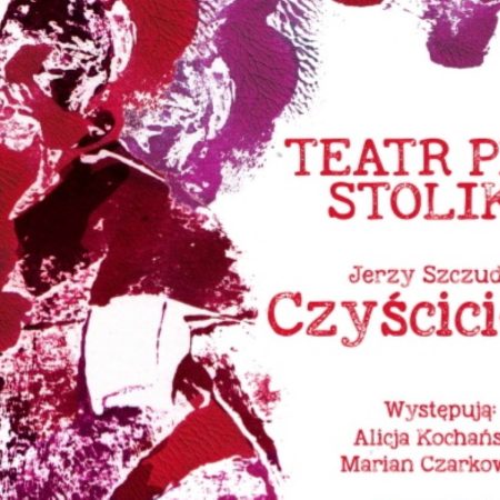 Plakat zapraszający do Centrum Kulturalno-Bibliotecznego w Gietrzwałdzie w sobotę 16 września 2023 r. na Spektakl teatralny „Czyścicielka” Gietrzwałd 2023.