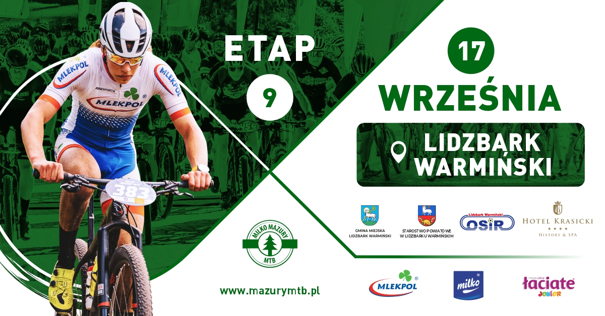 Plakat zapraszający w niedzielę 17 września 2023 r. do Lidzbarka Warmińskiego na Milko Mazury MTB Lidzbark Warmiński 2023 ETAP 9.  