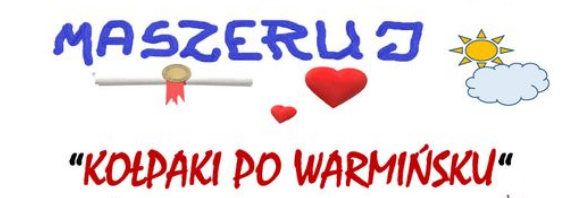 Plakat zapraszający w niedzielę 17 września 2023 r. do miejscowości Linowo w gminie Purda na Rajd Pieszy "Kołpaki po Warmińsku" Linowo 2023.  