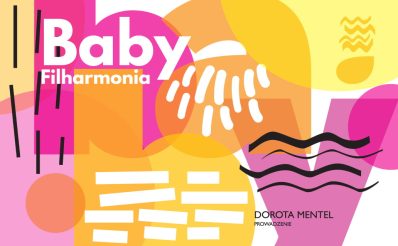 Plakat zapraszający do Olsztyna na BABY Filharmonia Olsztyn.