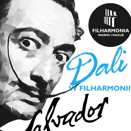 Plakat zapraszający w dniach od 15 września do 15 października 2023 r. do Olsztyna na wystawę prac Salvadora Dali w Filharmonii Olsztyn 2023.
