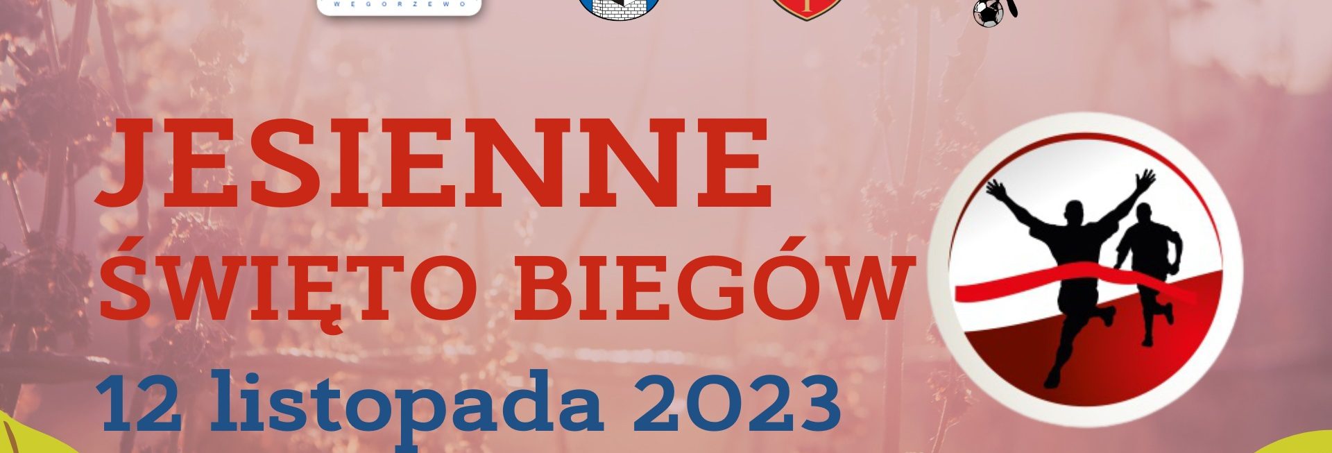 Plakat zapraszający w niedzielę 12 listopada 2023 r. do miejscowości Ogonki k. Węgorzewa na Jesienne Święto Biegów OGONKI 2023.