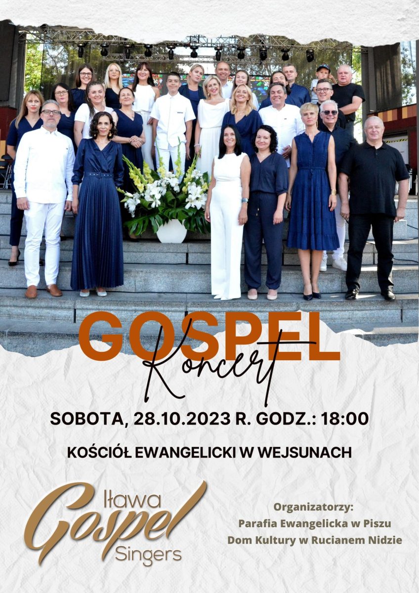 Plakat zapraszający w sobotę 28 października 2023 r. do miejscowości Wejsuny w gminie Ruciane-Nida na koncert muzyki GOSPEL Wejsuny 2023.