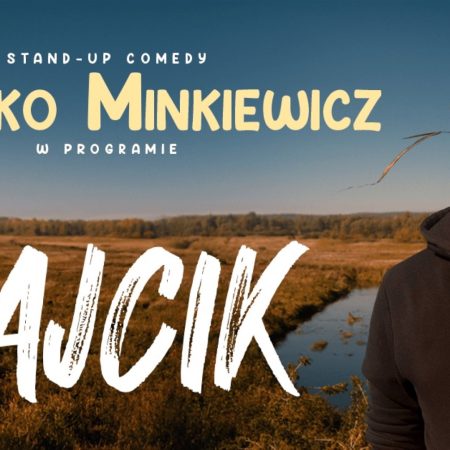 Plakat zapraszający na występ stand-up Mieszko Minkiewicz. 