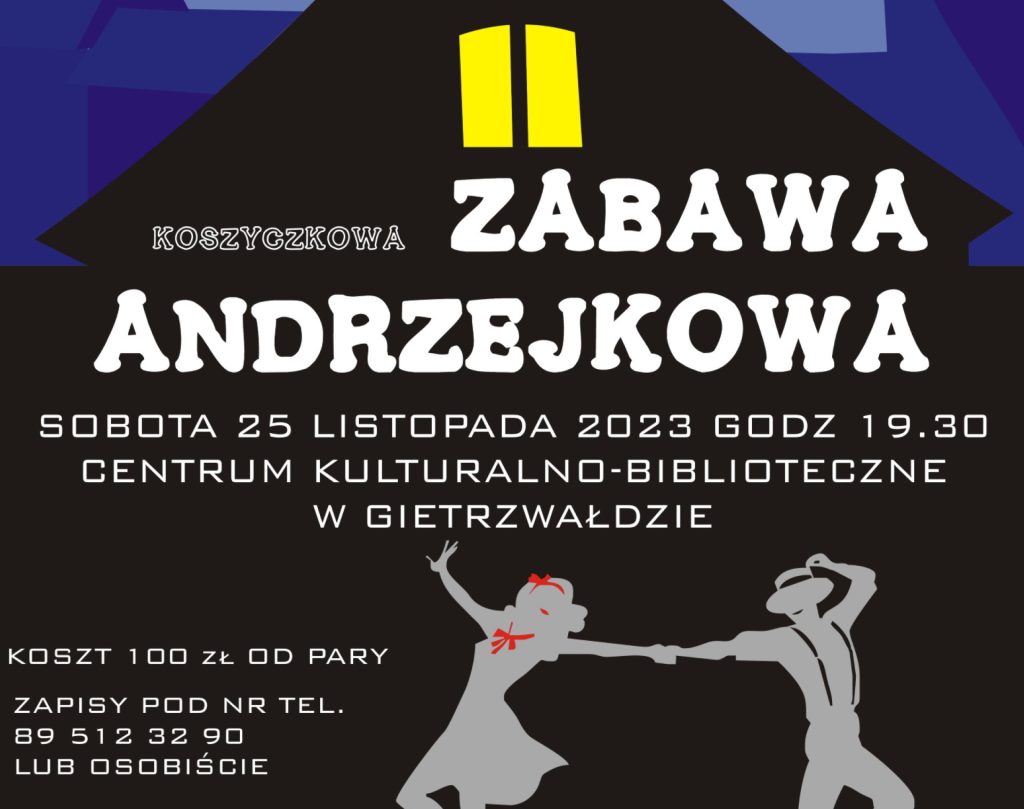 Plakat zapraszający do Centrum Kulturalno-Bibliotecznego w Gietrzwałdzie w sobotę 25 listopada 2023 r. na Zabawę Andrzejkową Gietrzwałd 2023.