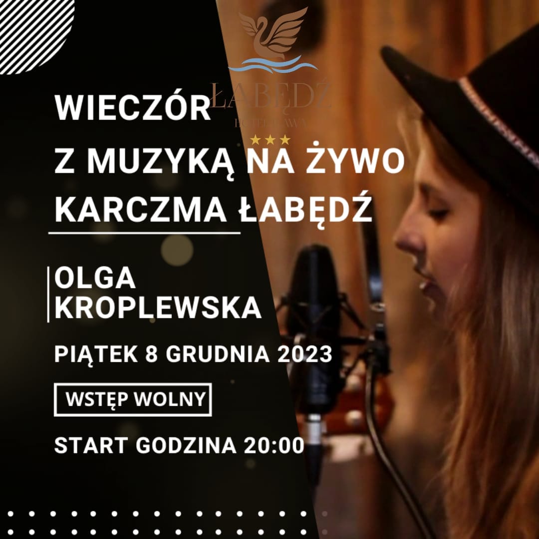 Plakat zapraszający w piątek 8 grudnia 2023 r. do Iławy na koncert Olgi Kroplewskiej Iława 2023. 