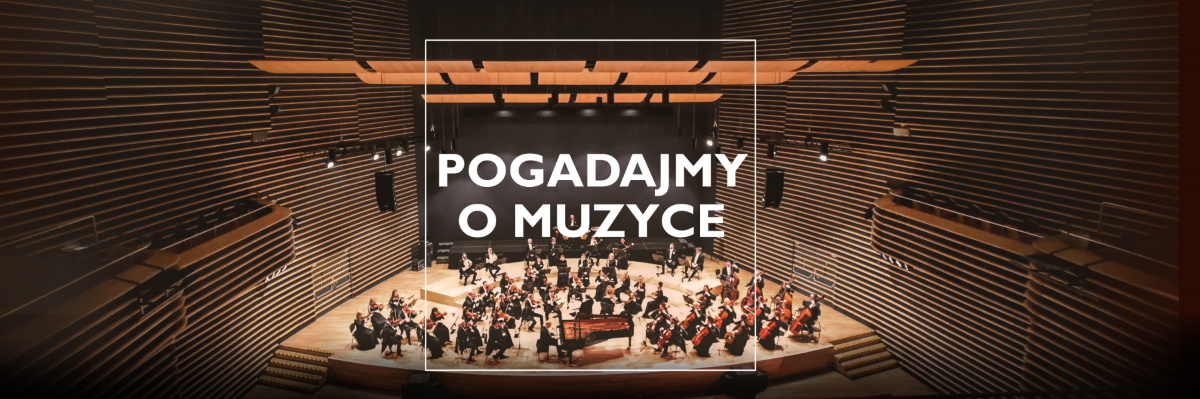 Zdjęcie zapraszające do Olsztyna na spotkanie "Pogadamy o muzyce" Filharmonia Olsztyn.