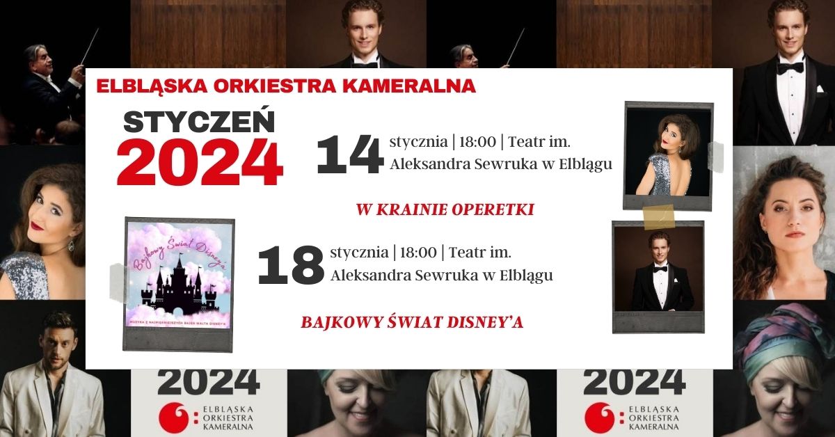 Plakat zapraszający w niedzielę 14 stycznia 2024 r. do Elbląga na koncert "W krainie operetki" - Sopranistka Hanna Okońska i tenor Łukasz Ratajczak ELBLĄG 2024.