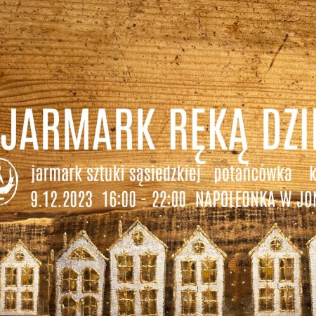 Plakat zapraszający w sobotę 9 grudnia 2023 r. do Jonkowa na Mały Jarmark "Ręką Dzieło" Jonkowo 2023.