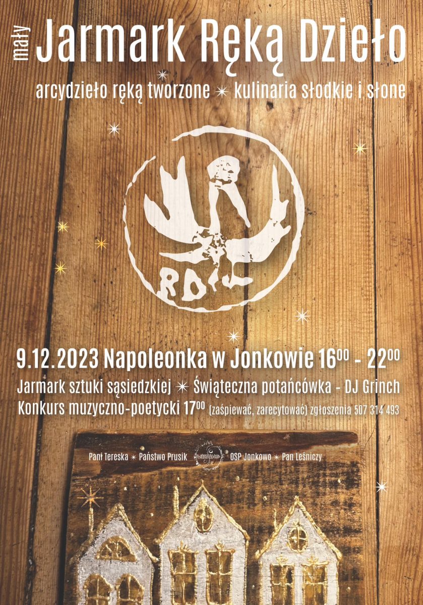 Plakat zapraszający w sobotę 9 grudnia 2023 r. do Jonkowa na Mały Jarmark "Ręką Dzieło" Jonkowo 2023.