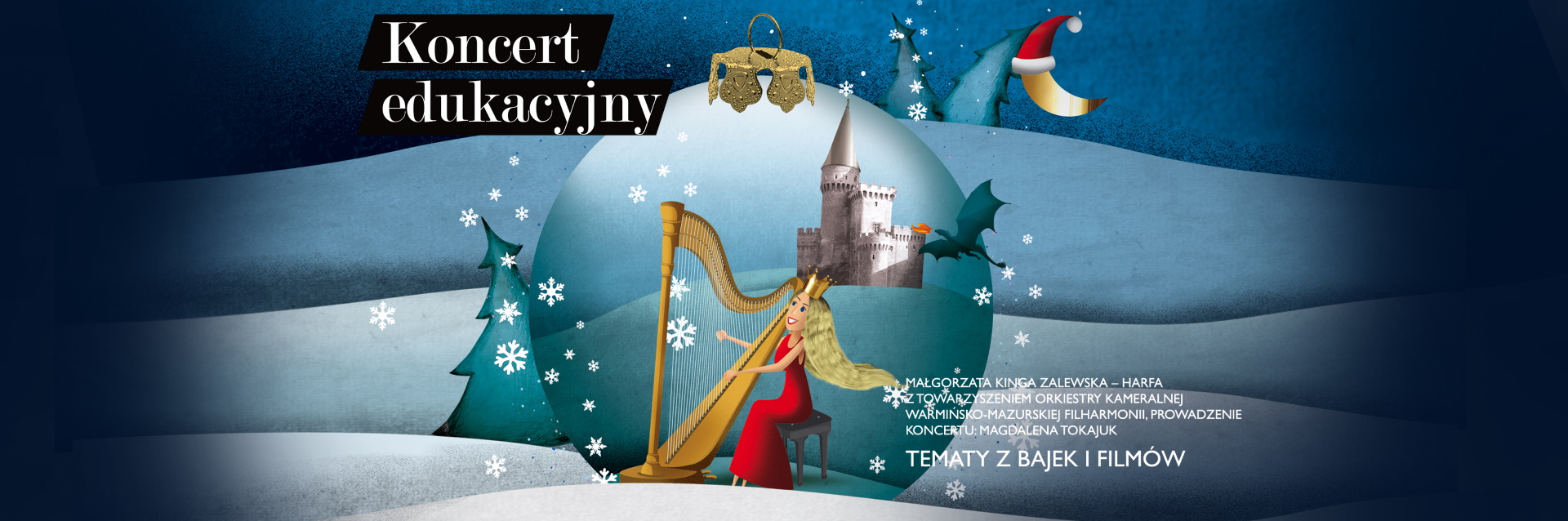 Plakat zapraszający do Olsztyna na koncert edukacyjny – Bajeczne święta (dla dzieci) Filharmonia Olsztyn 2023.