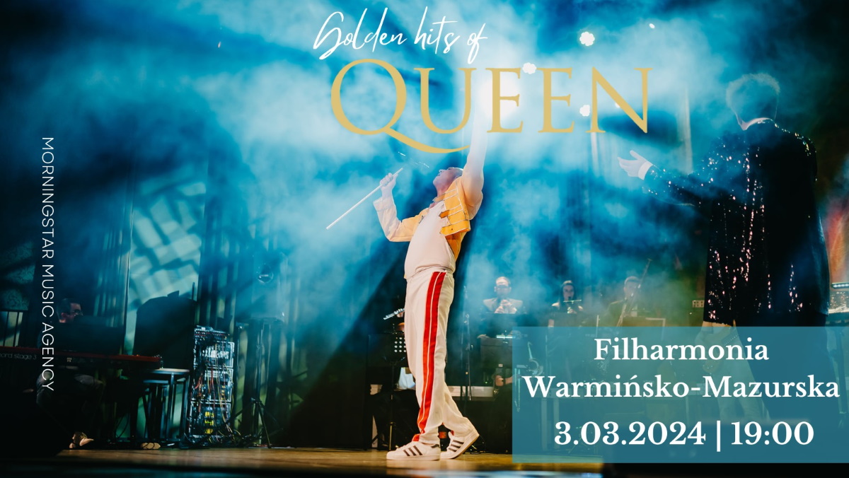 Plakat zapraszający w niedzielę 3 marca 2024 r. do Filharmonii w Olsztynie na koncert Golden hits of Queen - z orkiestrą symfoniczną! Filharmonia Olsztyn 2024.