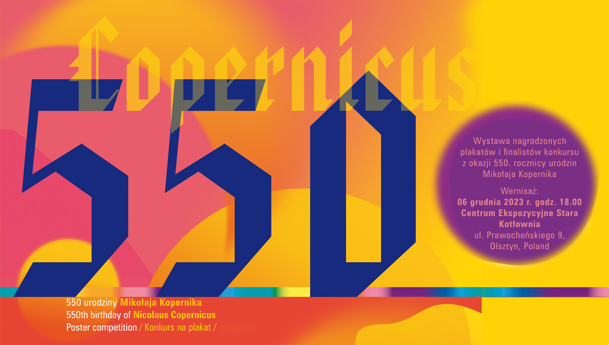 Plakat zapraszający w środę 6 grudnia 2023 r. do Olsztyna na wernisaż wystawy "Copernicus 550" Olsztyn 2023.