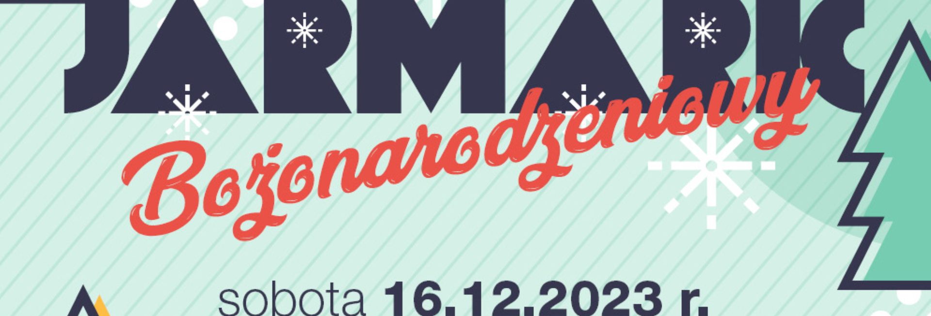 Plakat zapraszający w sobotę 16 grudnia 2023 r. do miejscowości Susz na Jarmark Bożonarodzeniowy Susz 2023.