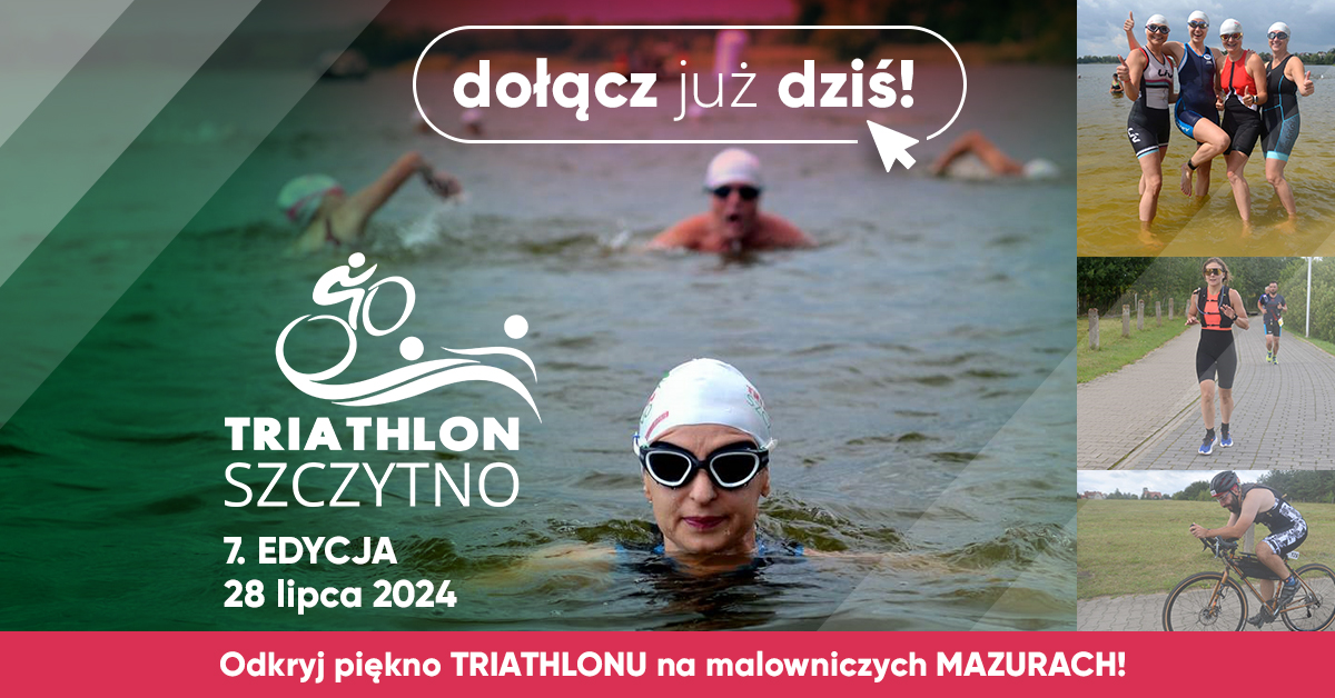 Plakat zapraszający w niedzielę 28 lipca 2024 r. do Szczytna na 7. edycję Zawodów Cross Triathlon Szczytno 2024.