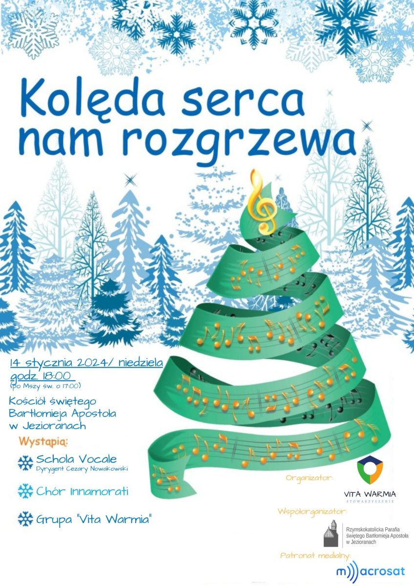 Plakat zapraszający w niedzielę 14 stycznia 2024 r. do Jezioran na koncert kolęd „Kolęda serca nam rozgrzewa” Jeziorany 2024.