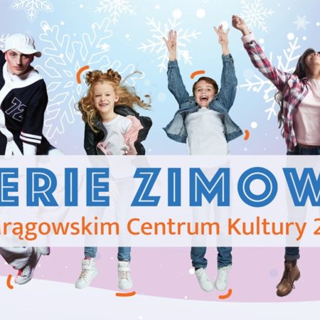 Plakat zapraszający w dniach od 22 stycznia do 4 lutego 2024 r. do Mrągowa na ferie zimowe w Miejskim Centrum Kultury Mrągowo 2024. 