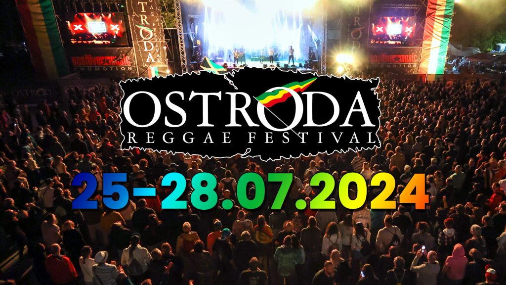 Plakat zapraszający w dniach 25-28 lipca 2024 r. do Ostródy na 23. edycję Ostróda Reggae Festival Ostróda 2024.