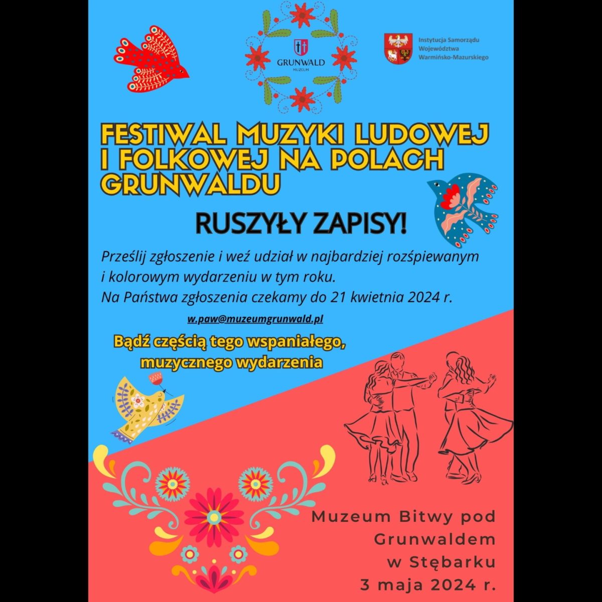 Plakat zapraszający w piątek 3 maja 2024 r. na Pola Grunwaldu na Festiwal Muzyki Ludowej i Folkowej na Polach Grunwaldu 2024.