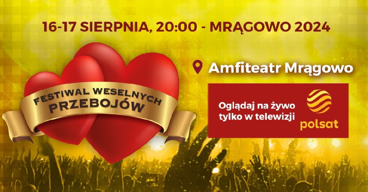 Plakat zapraszający w dniach 16-17 sierpnia 2024 r. do Mrągowa na cykliczną imprezę Festiwal Weselnych Przebojów Mrągowo 2024.