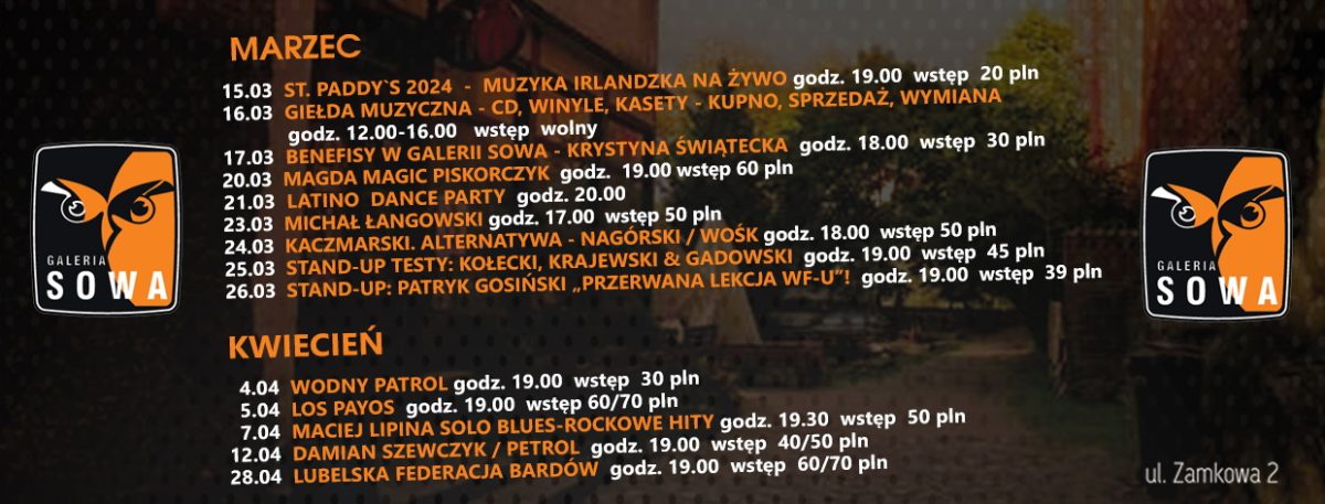 Kalendarz imprez organizowany w miesiącu marcu i kwietniu w galerii Sowa w Olszynie.  