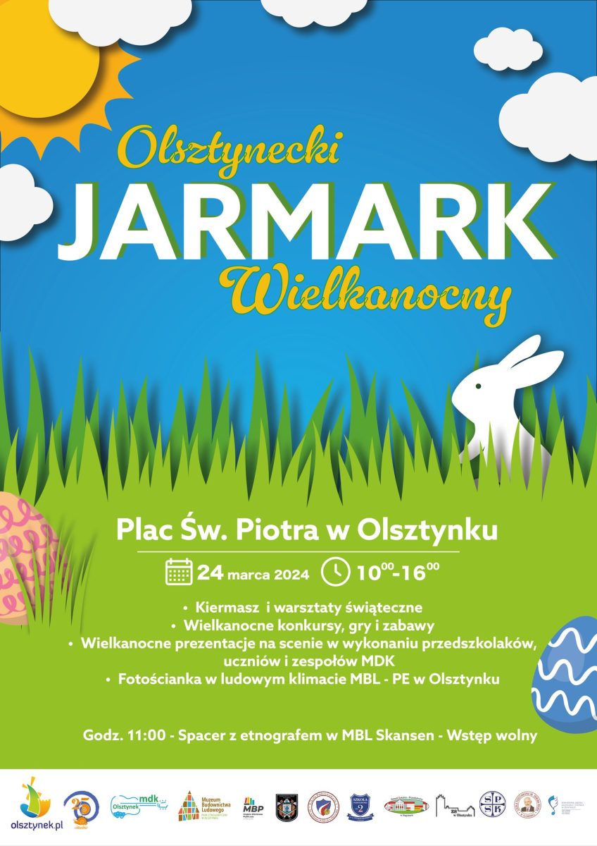 Plakat zapraszający w niedzielę 24 marca 2024 r. do Olsztynka na coroczny Olsztynecki Jarmark Wielkanocny Olsztynek 2024.