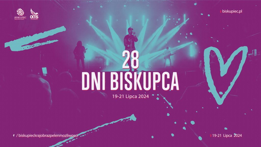 Plakat zapraszający w dniach 19-21 lipca 2024 r. do Biskupca na 28. edycję Dni Biskupca 2024.