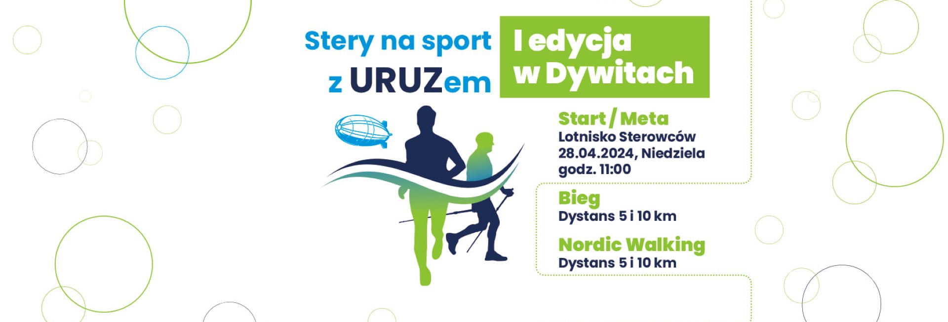 Plakat zapraszający w niedzielę 28 kwietnia 2024 r. do Dywit na 1. edycję Biegu & Nordic Walking "Stery na sport z Uruzem" Dywity 2024.