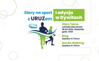 Plakat zapraszający w niedzielę 28 kwietnia 2024 r. do Dywit na 1. edycję Biegu & Nordic Walking "Stery na sport z Uruzem" Dywity 2024.