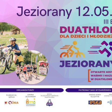 Plakat zapraszający w niedzielę 12 maja 2024 r. do Jezioran na 3. edycję Duathlonu dla dzieci i młodzieży Jeziorany 2024.
