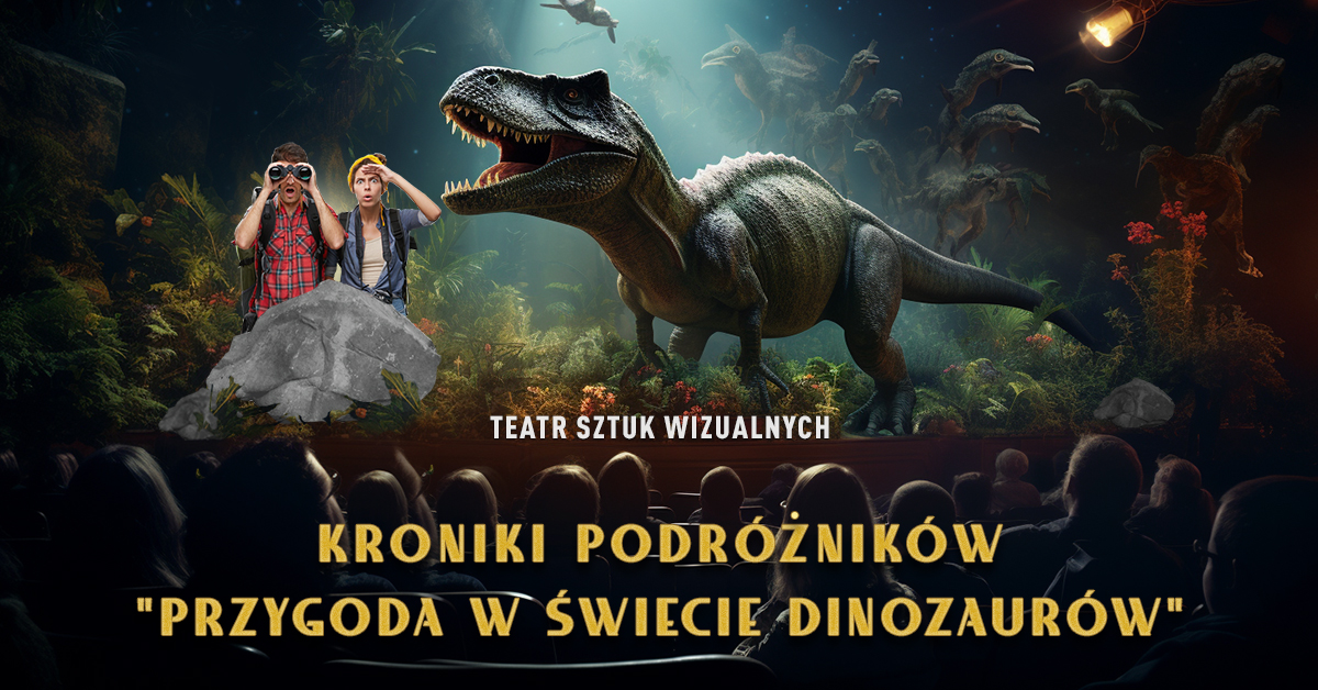 Plakat zapraszający w poniedziałek 21 października 2024 r. do Mrągowa na Kroniki Podróżników: Przygoda w Świecie Dinozaurów - Spektakl 3D Mrągowo 2024.