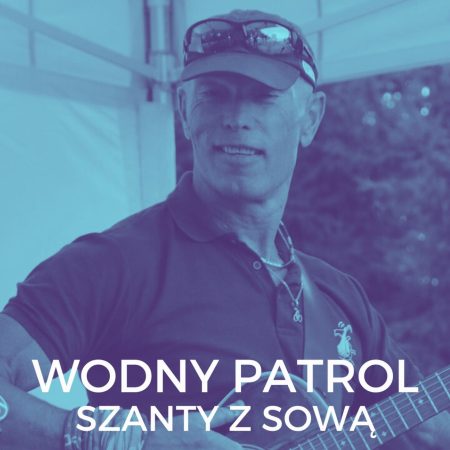 Plakat zapraszający w czwartek 4 kwietnia 2024 r. do Olsztyna na koncert zespołu Wodny Patrol "Szanty z Sową" Olsztyn 2024.