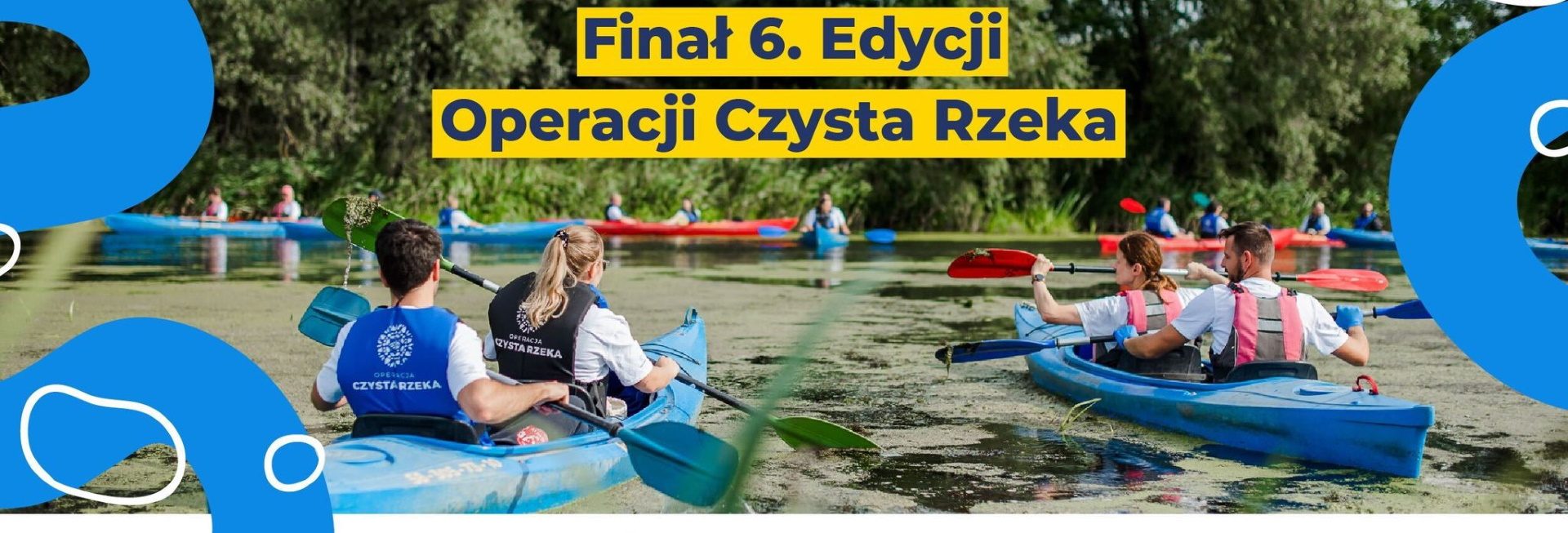 Plakat zapraszający w sobotę 25 maja 2024 r. do miejscowości Pajtuny w gminie Purda na Operację CZYSTA RZEKA - czysta rzeka Kośna Pajtuny 2024.