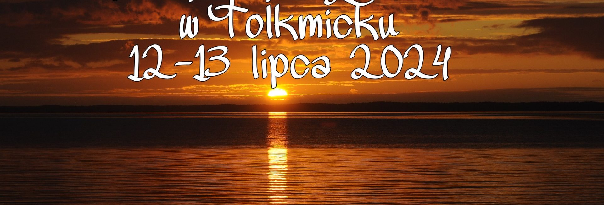 Plakat zapraszający w dniach 12-13 lipca 2024 r. do Tolkmicka na 8. edycję Festiwalu Piosenki Żeglarskiej "Szanty nad Zalewem" Tolkmicko 2024.