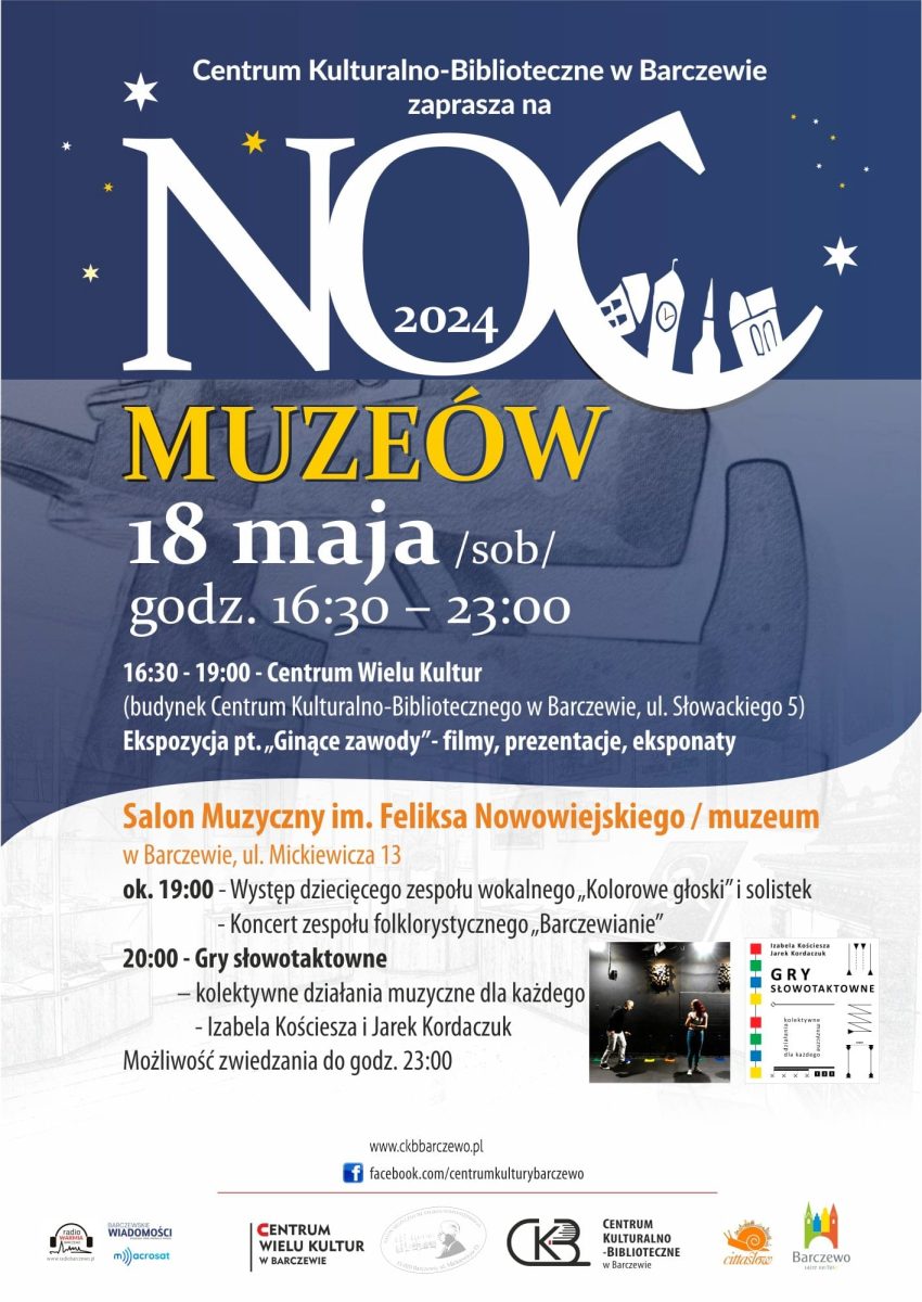 Plakat zapraszający w sobotę 18 maja 2024 r. do Barczewa na Noc Muzeów w Muzeum Salonu Muzycznego w Barczewie 2024.