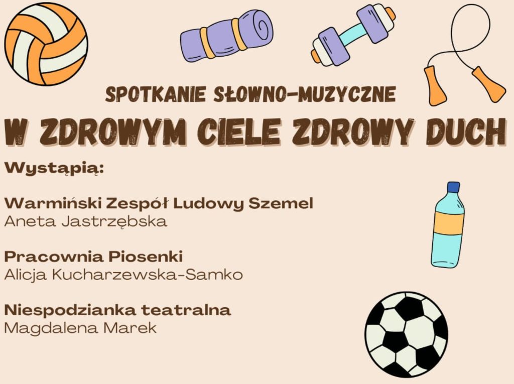 Plakat zapraszający w niedzielę 2 czerwca 2024 r. do Gietrzwałdu na spotkanie słowno-muzyczne "W zdrowym ciele zdrowy duch" Gietrzwałd 2024.