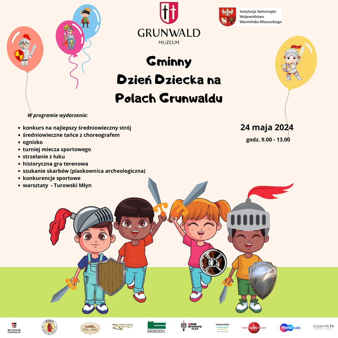 Plakat zapraszający w piątek 24 maja 2024 r. do Grunwaldu na Gminny Dzień Dziecka na Polach Grunwaldu 2024.