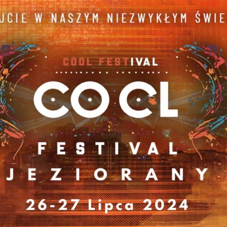 Plakat zapraszający w dniach 26-27 lipca 2024 r. do Jezioran na Cool Festival Jeziorany 2024.