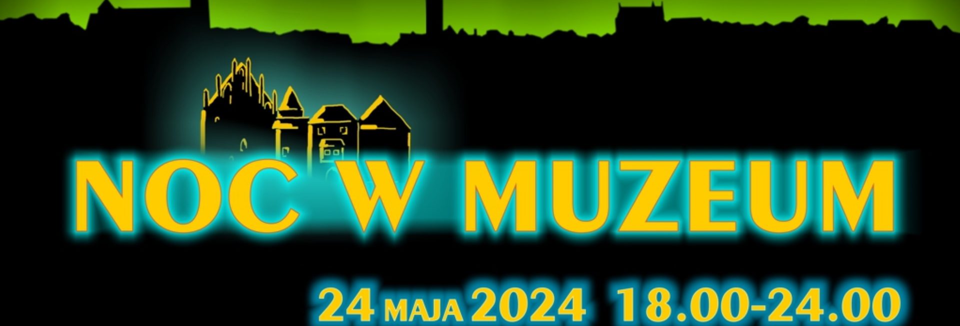 Plakat zapraszający w piątek 24 maja 2024 r. do Kętrzyna na Noc w Muzeum Kętrzyn 2024.