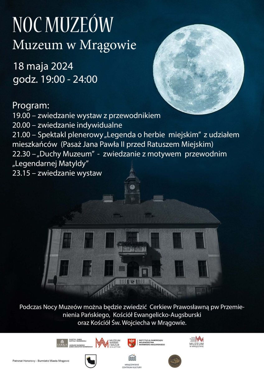Plakat zapraszający w sobotę 18 maja 2024 r. do Mrągowa na Noc Muzeów w Muzeum w Mrągowie 2024.